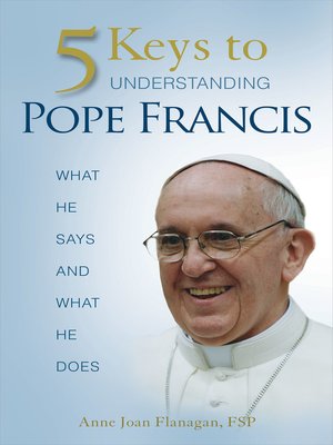 cover image of 5 Keys to Understanding Pope Francis